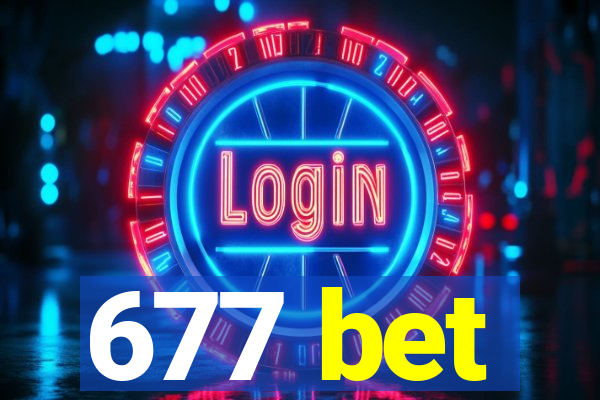 677 bet